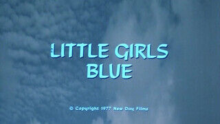 Little Girls Blue (1978) - Teljes retro erotikus film eredeti szinkronnal dögös tini csajokkal a vhs korszakból - Szexbalvany