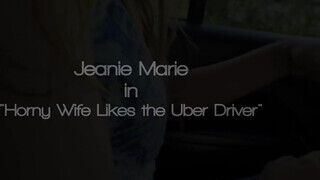 Jeanie Marie Sullivan a formás tinédzser milf házaspár az uber sofőrrel reszel félre - Szexbalvany